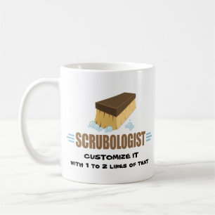 Funny Scrubologist Coffee Mug