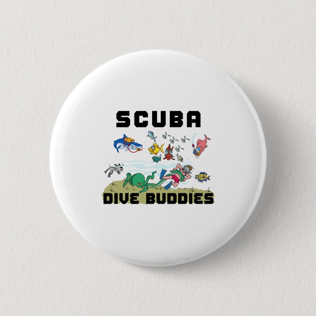 Funny Scuba Dive Buddy  6 Cm Round Badge (Front)