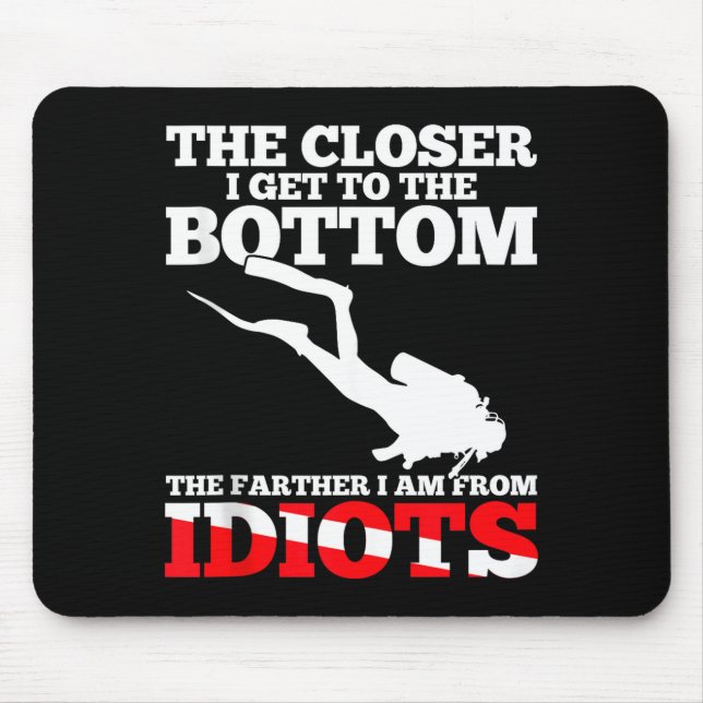Funny Scuba Diving Flag Dive Quote Scuba Diver Gif Mouse Mat (Front)