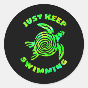 Funny Sea Turtle Just Keep Swimming Ocean Beach Va Classic Round Sticker