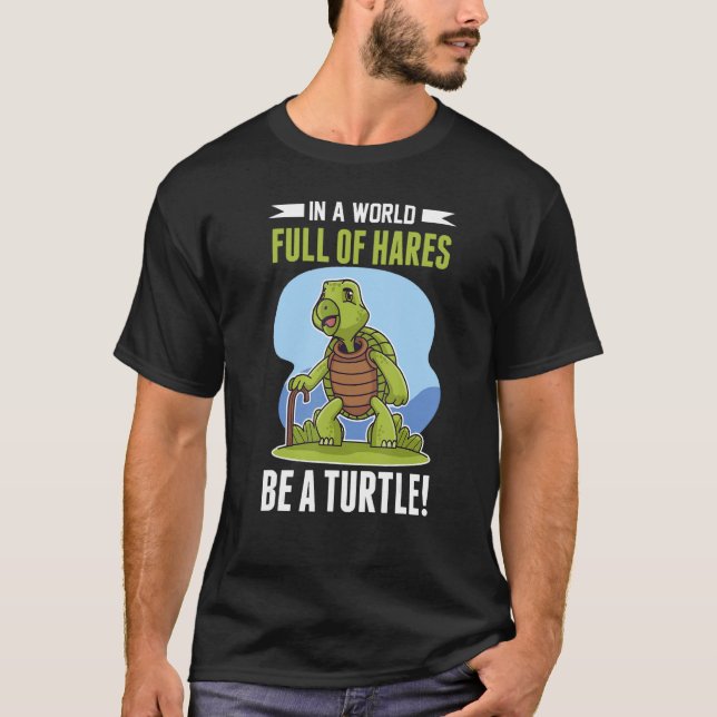 Funny Sea Turtles Tortoise Lover Zoo Animal Pet Tu T-Shirt (Front)
