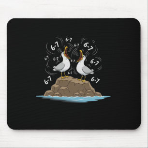 Funny Seagulls Six Seven 67 Mem Teacher Men Women Mouse Mat