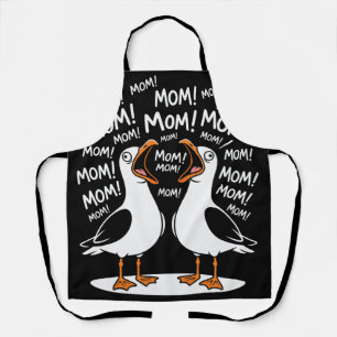 Funny Seagulls Yelling Mum Apron
