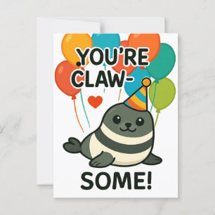 Funny Seal Mail - "You're Claw-Some Postcard