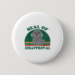 Funny Seal Of Disapproval For Beach Ocean Animal L 6 Cm Round Badge