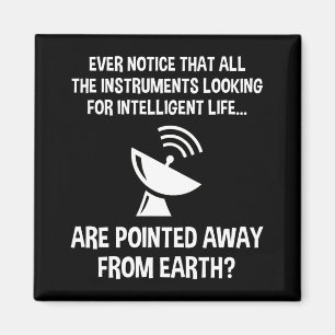 Funny Search for Intelligent Life Magnet