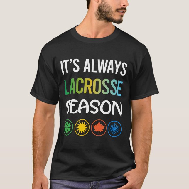 Funny Season Lacrosse T-Shirt (Front)