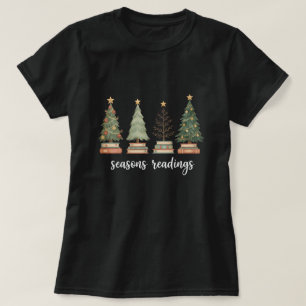 Funny “Seasons Readings” Christmas T-Shirt