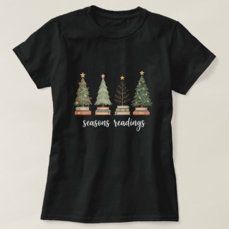 Funny “Seasons Readings” Christmas T-Shirt