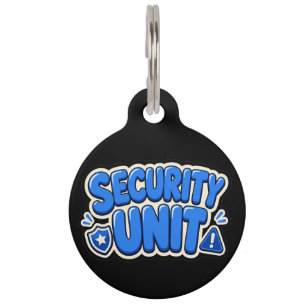 Funny Security Unit Dog & Cat Tag  Cute Pet ID Tag