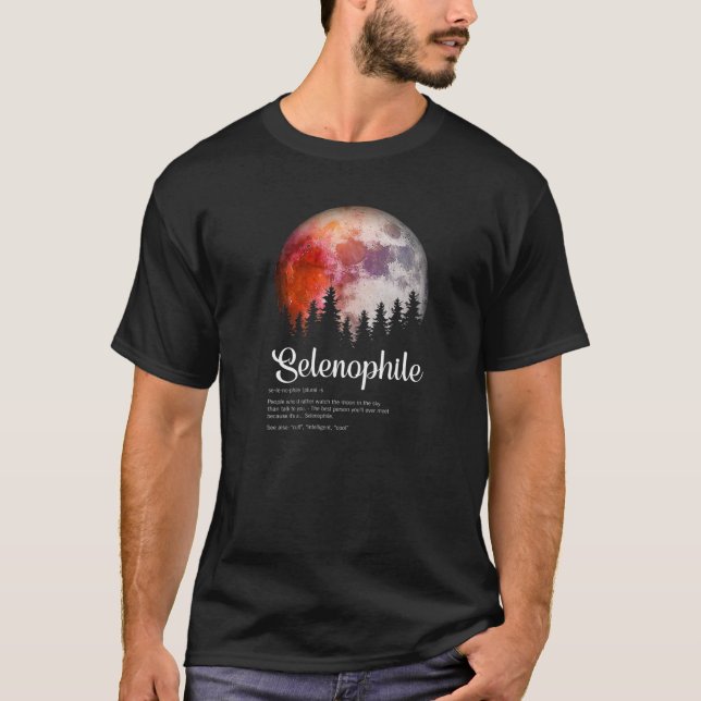 Funny Selenophile Definition Cool Full Moon Illust T-Shirt (Front)