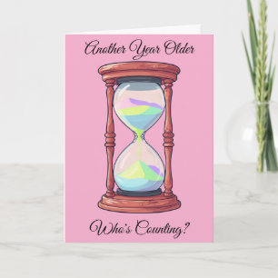 Funny Self-Deprecating Birthday Hourglass Gift Card