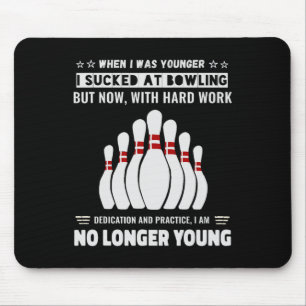 Funny Self-deprivation Humour Novelty Men Womens B Mouse Mat