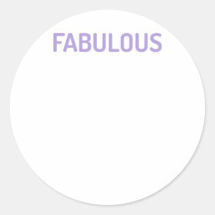 Funny Self-love Quote Fabulous Sticker