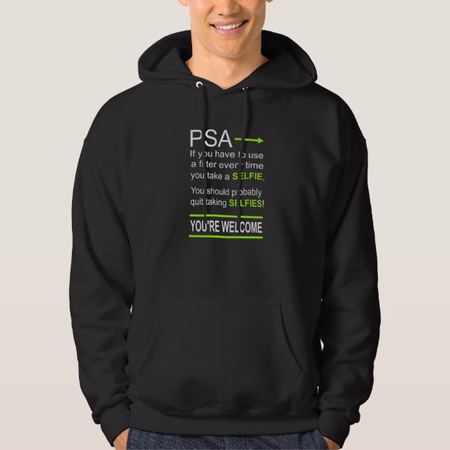 Funny Selfie Filter Hoodie (Front)