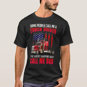 Funny Semi Truck Driver Design   For Truckers And  T-Shirt