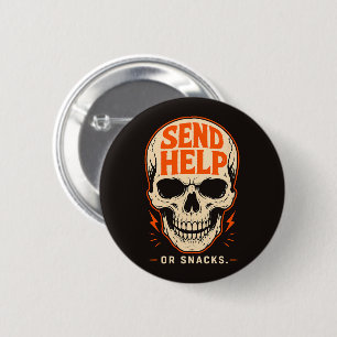 Funny Send Help Or Snacks Retro Skull 6 Cm Round Badge