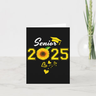 Funny Senior 2025 Funny Graduation Sunflower Cl Of Card