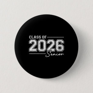 Funny Senior 2026 Cl Of 2026 Seniors Back To Schoo 6 Cm Round Badge