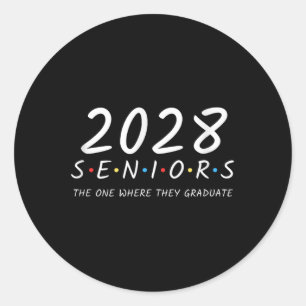 Funny Senior 2028 Cl Of 2028 First Day Of School 2 Classic Round Sticker
