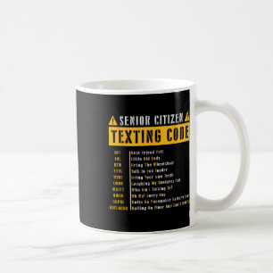 Funny Senior Citizen&# s Texting Code Vintage Gif Coffee Mug