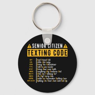 Funny Senior Citizen&# s Texting Code Vintage Gra Key Ring