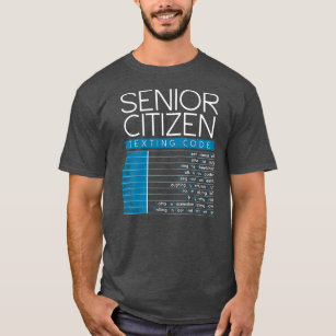 Funny Senior Citizen Texting Code Cool Grandpa T-Shirt