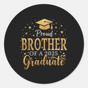 Funny Senior Proud Brother Of A Cl Of 2025 Graduat Classic Round Sticker