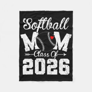 Funny Senior Softball Mum Cl Of 2026 Graduation Pr Fleece Blanket