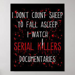 Funny Serial Killer True Crime Junkie Murder Myste Poster