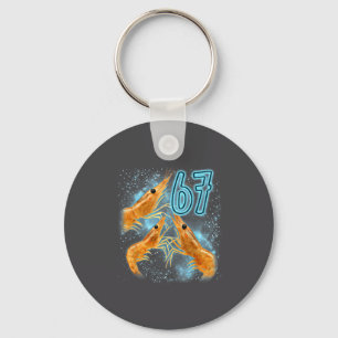 Funny Seven Six Sarcastic Lover Shrimp 67 Seafood Key Ring