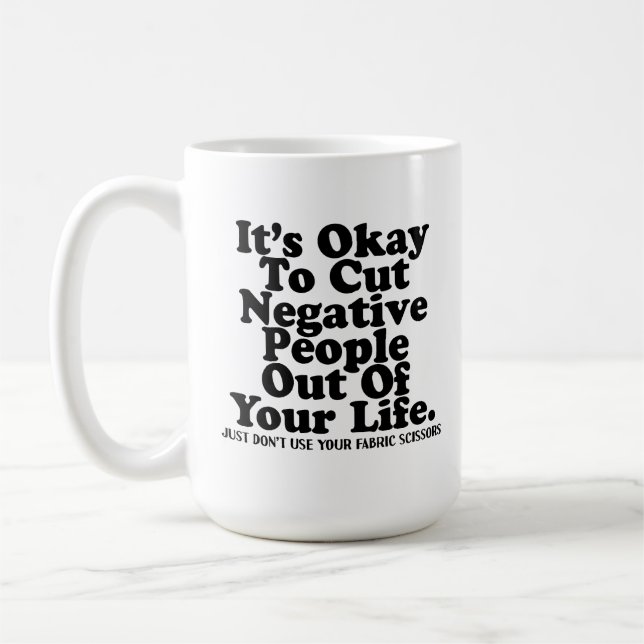 Funny Sewing Fabric Scissors Quote Quilter Sewist  Coffee Mug (Left)