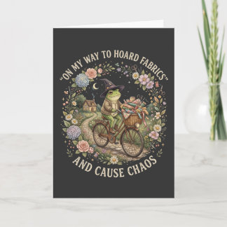 Funny Sewing On My Way to Hoard Fabrics and Cause Card