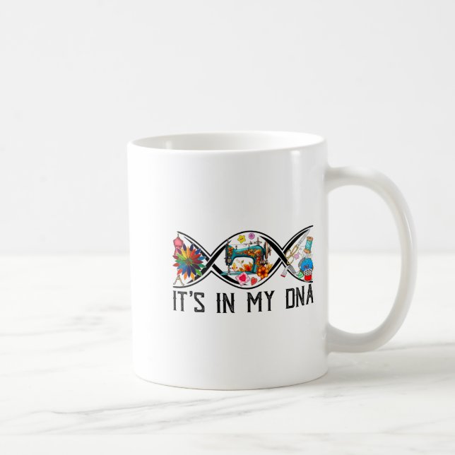 Funny Sewing Quilter Sewer Dna Quilting Hobby Craf Coffee Mug (Right)