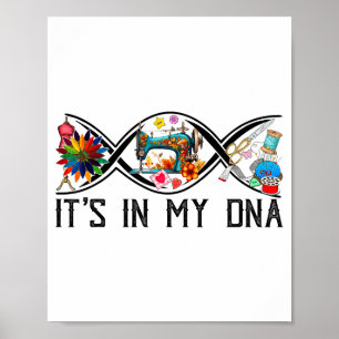 Funny Sewing Quilter Sewer Dna Quilting Hobby Craf Poster