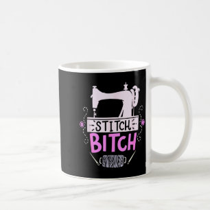 Funny Sewing Quilting Gift Coffee Mug