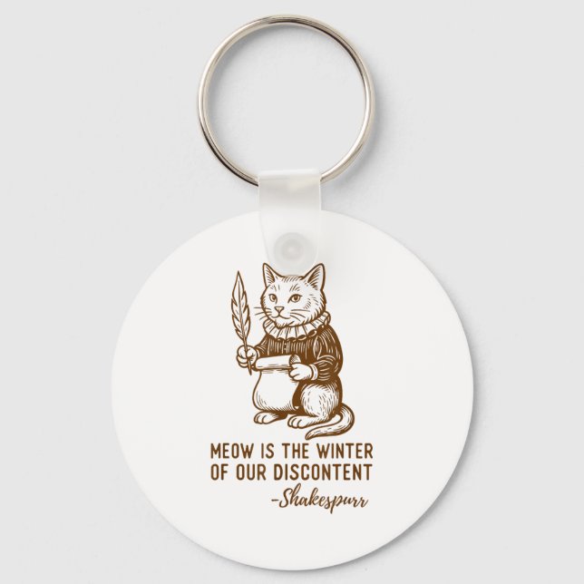 Funny Shakespeare Quote Cat Shakespurr  Key Ring (Front)
