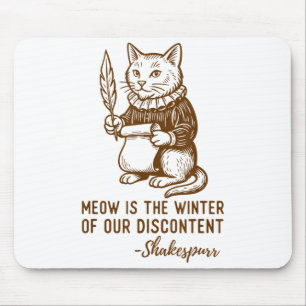 Funny Shakespeare Quote Cat Shakespurr  Mouse Mat