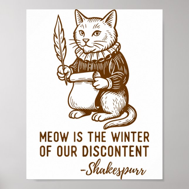 Funny Shakespeare Quote Cat Shakespurr  Poster (Front)
