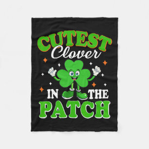 Funny Shamrock Cutest Clover In The Patch St Patri Fleece Blanket