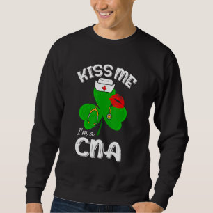 Funny Shamrock I'm A Cna St Patricks Day Lucky Sweatshirt