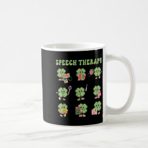 Funny Shamrock Speech Therapy St Patrick's Day Slp Coffee Mug