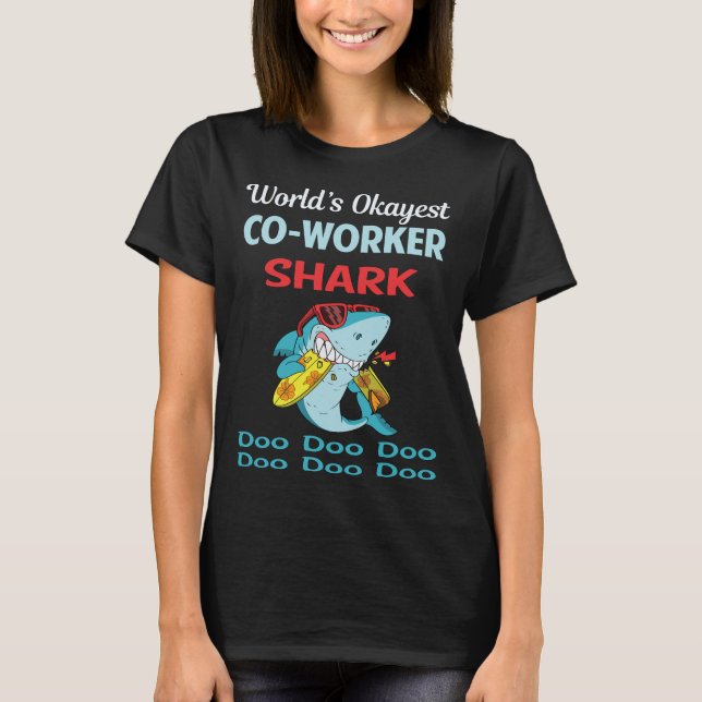 Funny Shark CO-WORKER T-Shirt (Front)