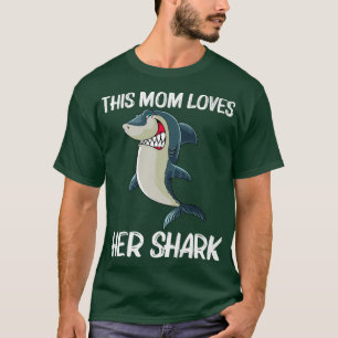 Funny Shark Design For Mum Mother White Shark Love T-Shirt