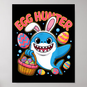 Funny shark easter bunny cute egg hunter poster
