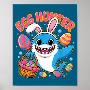 Funny shark easter bunny cute egg hunter poster