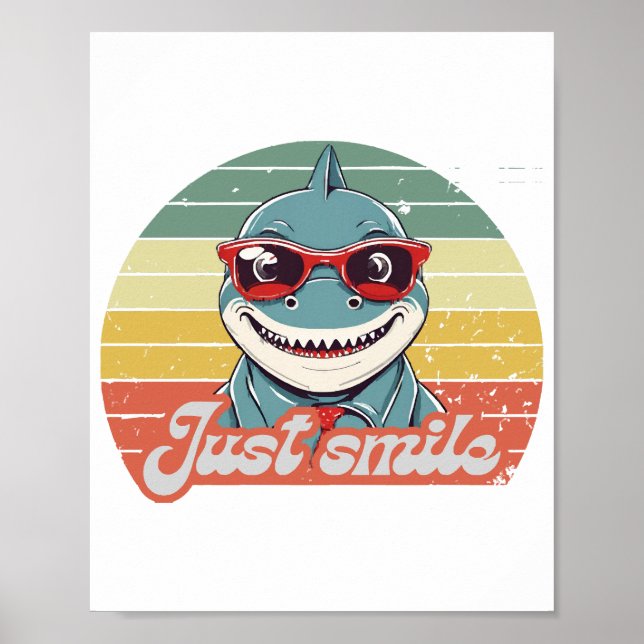 Funny shark invite you to smile poster (Front)