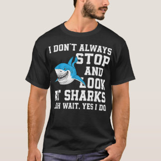 Funny Shark Lover Saying Sharks Love Sea Animal  T-Shirt