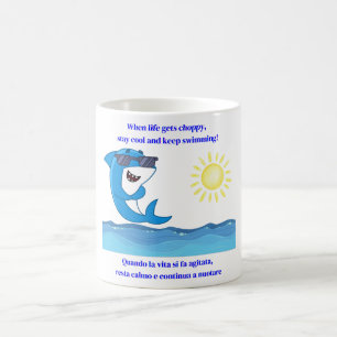 Funny Shark Motivational  Coffee Mug