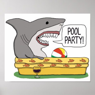 Funny Shark Ready for Pool Party Poster